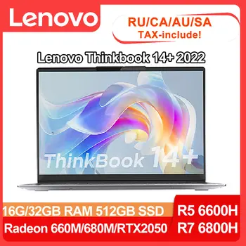 Ноутбук Lenovo ThinkBook 14+ с графикой AMD Ryzen R5 6600H/R7 6800H Radeon 660M/680M/RTX2050 с 14-дюймовым IPS-экраном 2.8K с частотой 90 Гц