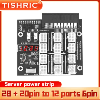 TISHRIC Серверная Плата питания HP от 28 + 20pin до 12 Портов 6pin Распределительная Плата Адаптера питания HP для HP 500/800 Вт/1400 Вт/1600 Вт
