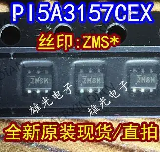 10 шт. новый оригинальный PI5A3157CEX ZMSM ZMS * SC70-6