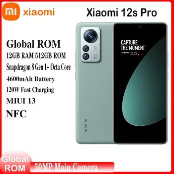 Новый мобильный телефон Xiaomi 12S Pro 5G Global Rom 8GB 12GB RAM 128GB 256GB 512GB ROM 6,73 дюйма 120 Гц 4600 мАч 120 Вт 50 Мп Основная Камера NFC