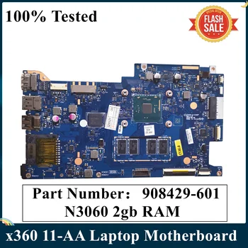LSC Отремонтированная материнская плата ноутбука HP Stream X360 11-AA N3060 CPU 2 гб ОПЕРАТИВНОЙ памяти 908424-601 908429-601 LA-E342P